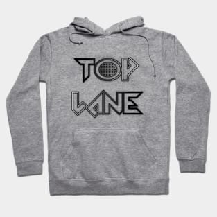 Top Lane LoL Hoodie